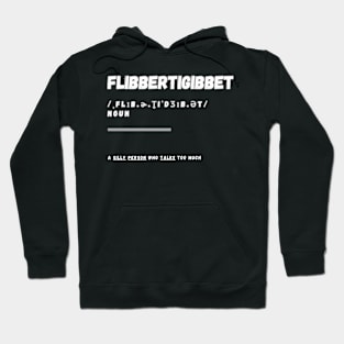 Word Flibbertigibbet Hoodie